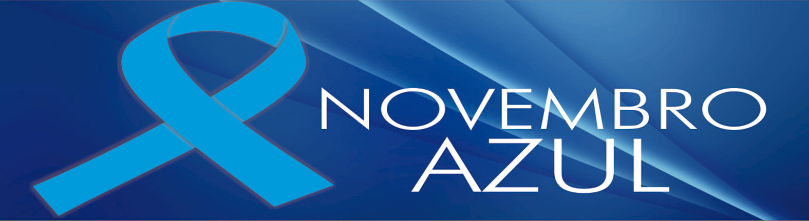 Agora é a vez dos homens. Campanha Novembro Azul alerta para prevenção do câncer de próstata