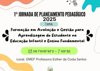 Vila Pavão realiza 1ª Jornada de Planejamento Pedagógico para o ano letivo de 2025