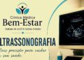 Clínica Médica Bem-Estar promove mutirão de ultrassonografia em Vila Pavão no dia 30 de julho
